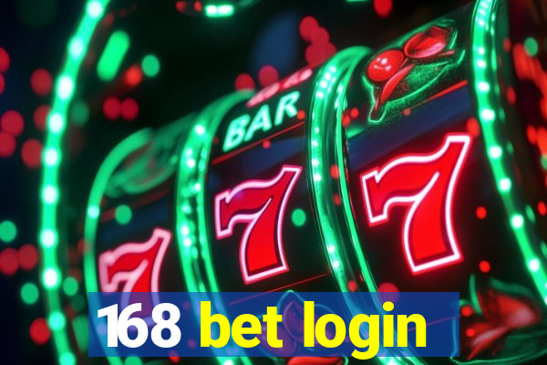 168 bet login